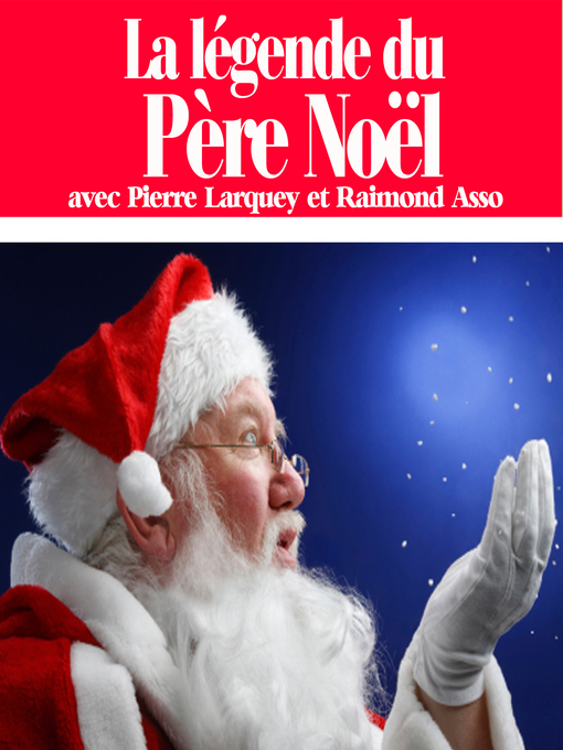 Title details for La légende du Père Noël by Raymond Asso - Available